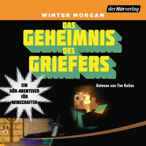 Das Geheimnis des Griefers Hörbuch-Reihe gratis